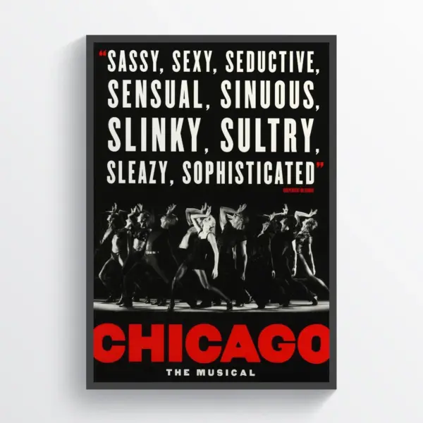 Chicago The Musical Theatre Posters Retro Vintage Broadway Prints A2 42 X 59.9CM