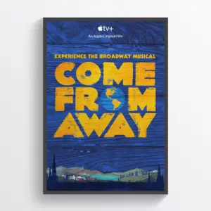 Come from Away Musical Theatre Posters Retro Vintage Broadway Prints A2 42 X 59.9CM